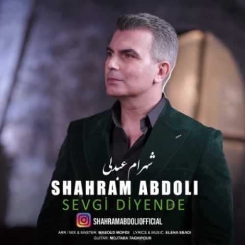 دانلود آهنگ شهرام عبدلی سئوگی دیَنده دانلود آهنگ شهرام عبدلی سئوگی دیَنده